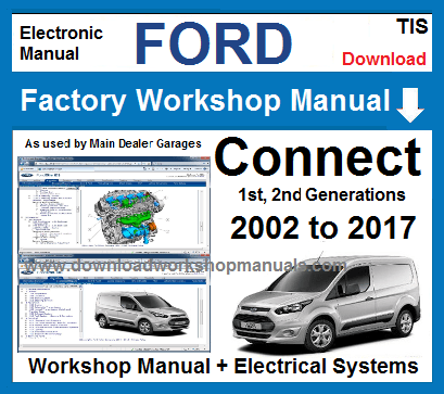 Ford Transit Connect Workshop Service Repair Manual